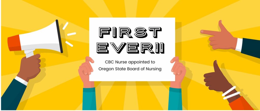 Banner announcing first ever community-based care nursed named to Oregon State Board of Nursing